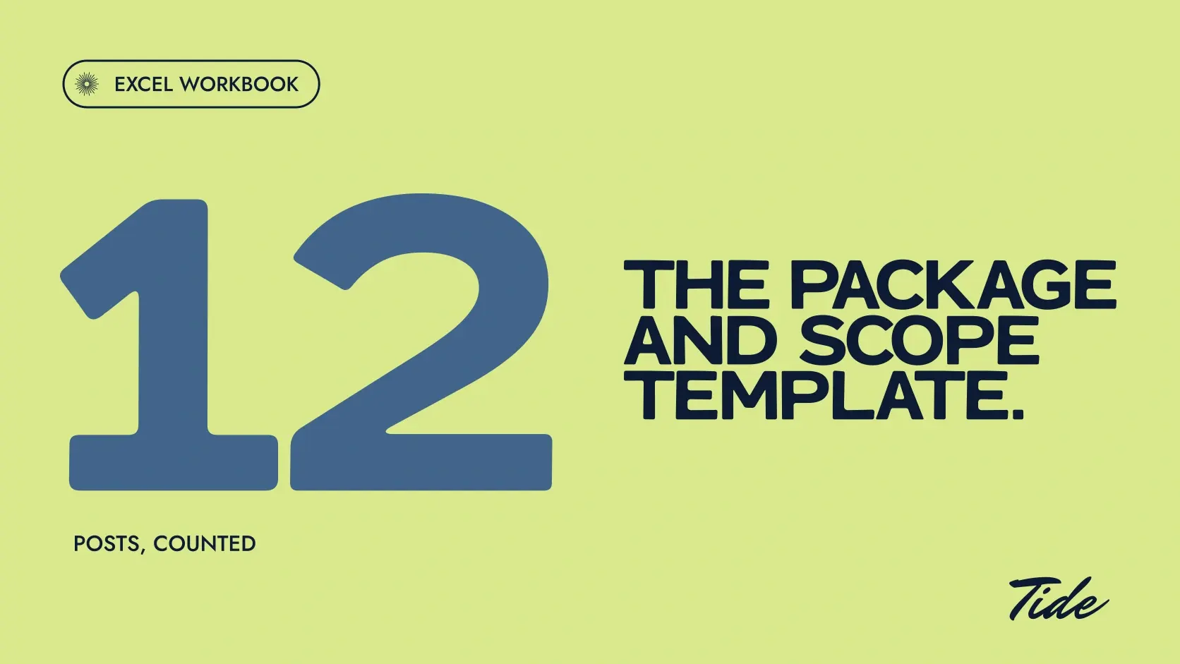 The Package and Scope Template: an oversized cornflower 12 beside a navy A Little Leisure title on lime, labeled Excel workbook and posts, counted.